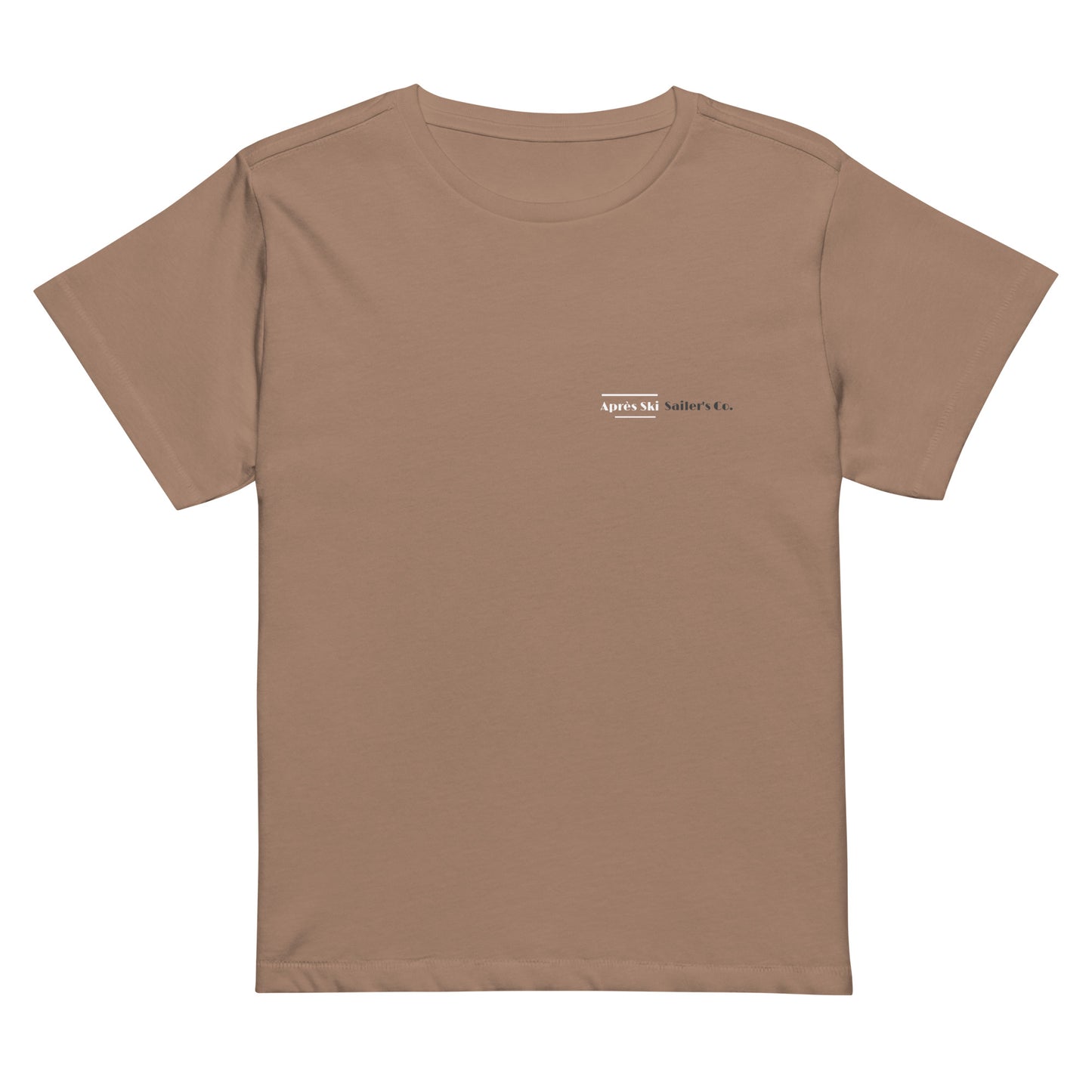 Apres Ski Premium TShirt Sailers Co Comfortable and Stylish High Waste T-Shirt